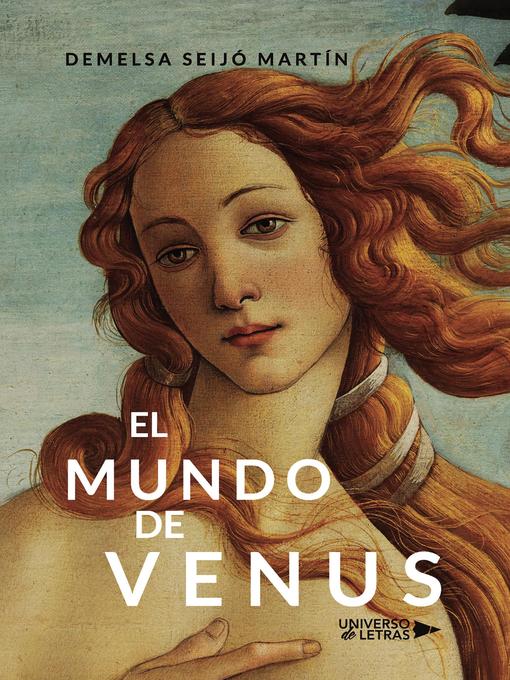 Title details for El Mundo de Venus by Demelsa Seijó Martín - Available